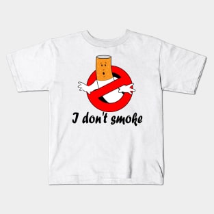 I don't smoke Kids T-Shirt